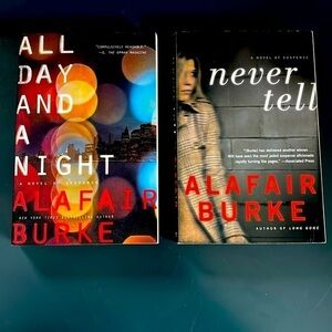 Alafair Burke- All Day And A Night & Never Tell- 2 book bundle